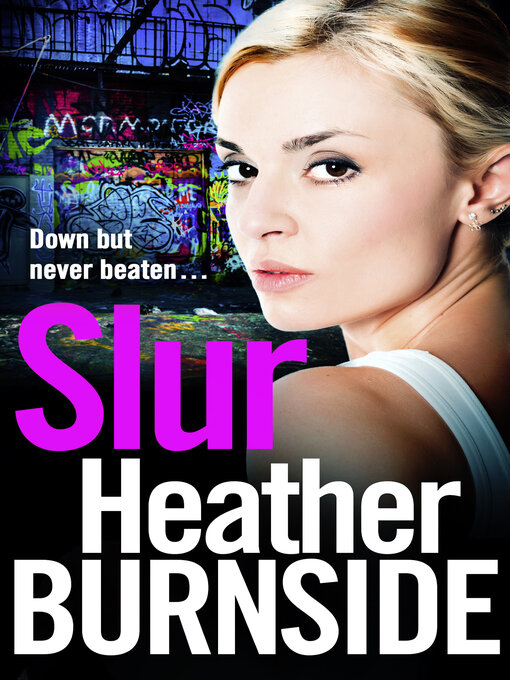 Title details for Slur by Heather Burnside - Wait list